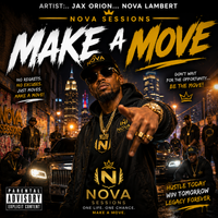 MAKE A MOVE  AI...ARTIST..JAX  ORION...NOVA LAMBERT.MP3 by AI..Artist..JAX  ORION /NOVA LAMBERT