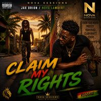 CLAIM MY RIGHTS by AI...Jax Orion _Nova Lambert