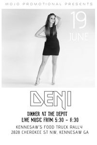 DENI DOES "DINNER AT THE DEPOT"