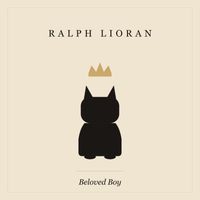 Beloved Boy by Ralph Lioran