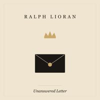 Unanswered Letter by Ralph Lioran