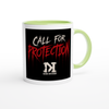 Call For Protection - Ceramic Mug