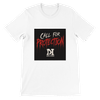 Call For Protection - Unisex T-Shirt