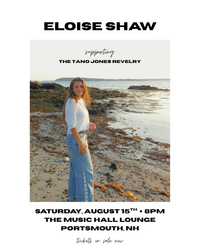 Eloise Shaw supporting The Tano Jones Revelry