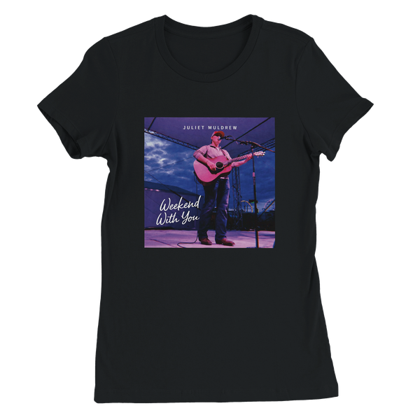 Weekend With You (LIVE) - Women’s Cut T-Shirt