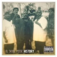 History by Ol Skool Posse
