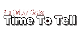 En del av serien Time To Tell
