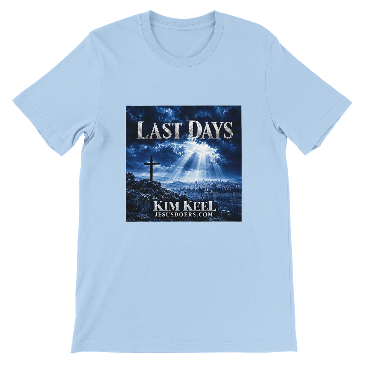 LAST DAYS - Unisex T-Shirt
