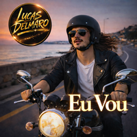 Eu Vou by Lucas Delmaro