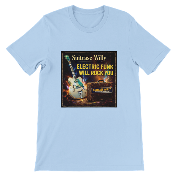 Electric Funk Will Rock You - Unisex T-Shirt