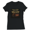 I Went to the Store and Never Came Back (feat. Rose Island) - Women’s Cut T-Shirt