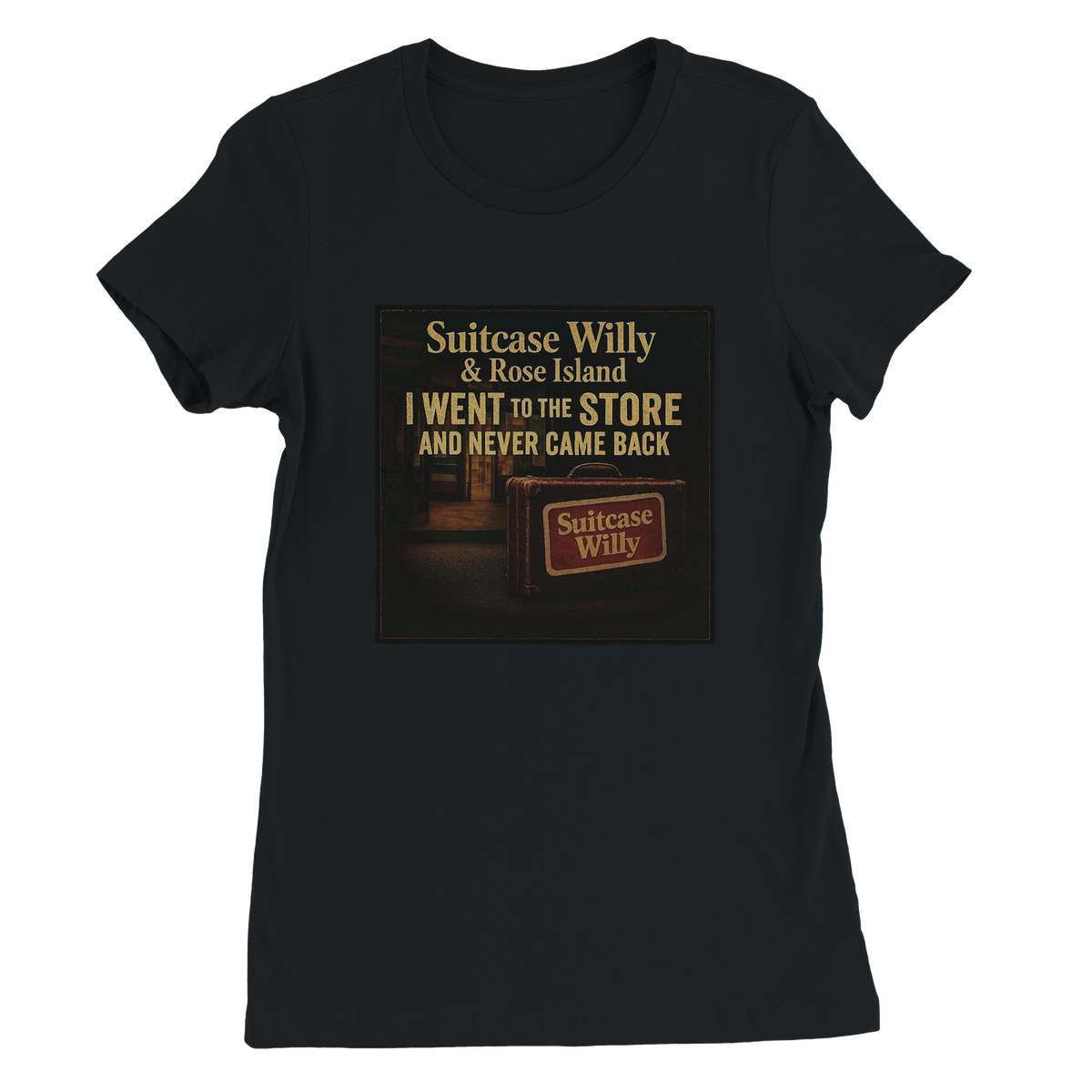 I Went to the Store and Never Came Back (feat. Rose Island) - Women’s Cut T-Shirt