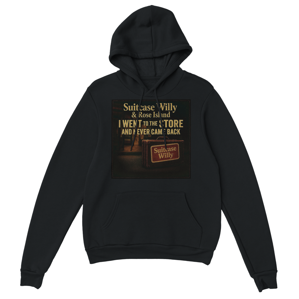 I Went to the Store and Never Came Back (feat. Rose Island) - Classic Unisex Pullover Hoodie