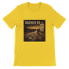 Highway 49 - Unisex T-Shirt