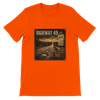Highway 49 - Unisex T-Shirt