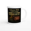 I Went to the Store and Never Came Back (feat. Rose Island) - Ceramic Mug