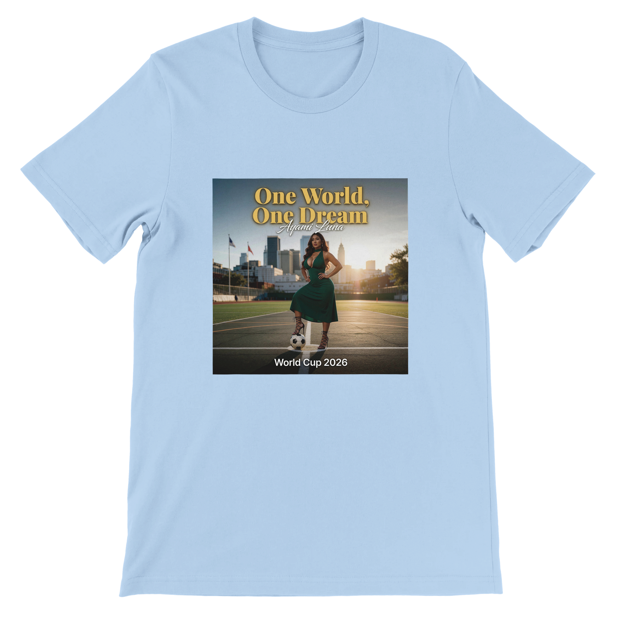 One World, One Dream (world cup 2026) by Ayami Luna - Unisex T-Shirt
