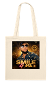 Smile for Me - Tote bag
