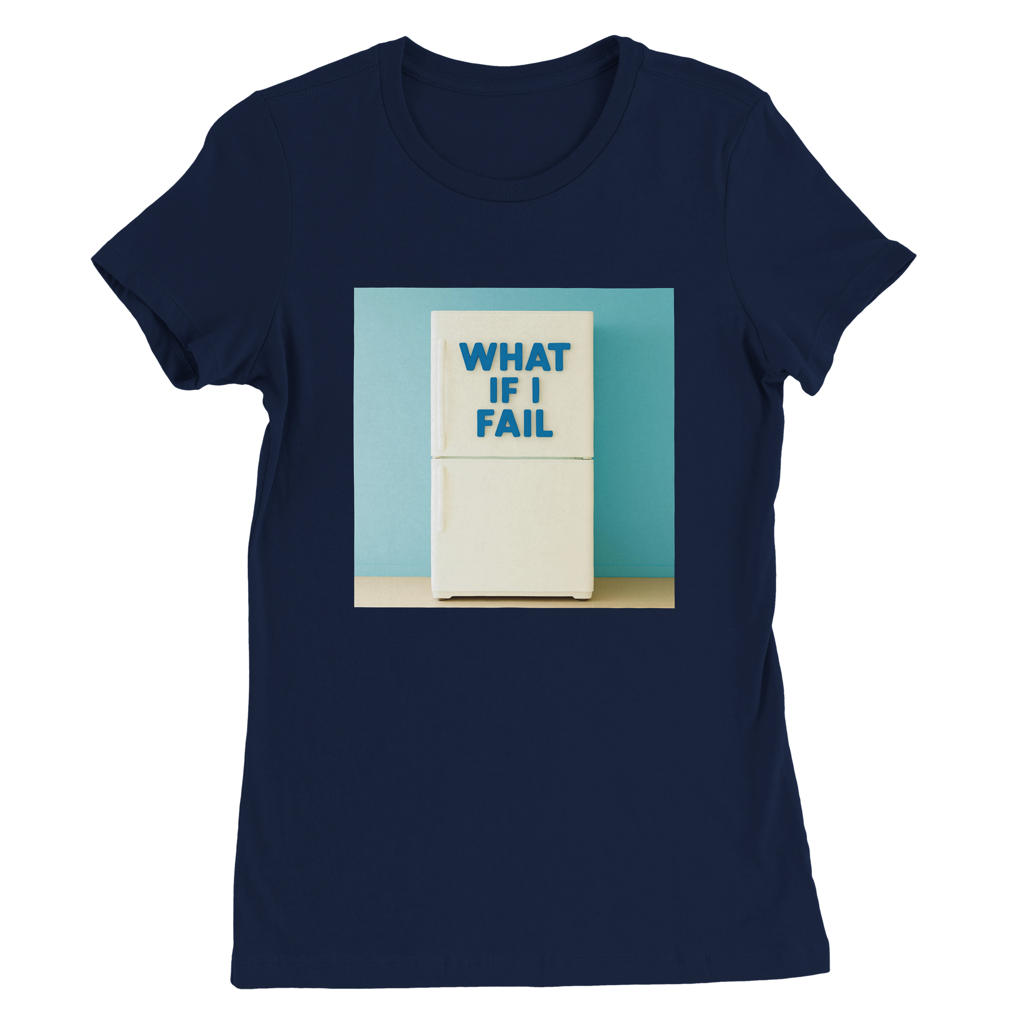 What If I Fail - Women&rsquo;s Cut T-Shirt