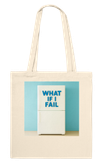 What If I Fail - Tote bag