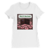 What If I Was Broke - Women’s Cut T-Shirt