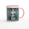 So Many Lost Years - Ceramic Mug
