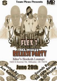 Pleas "Flex3" Mixtape Release Party
