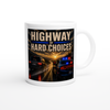 Highway of Hard Choices - Ceramic Mug