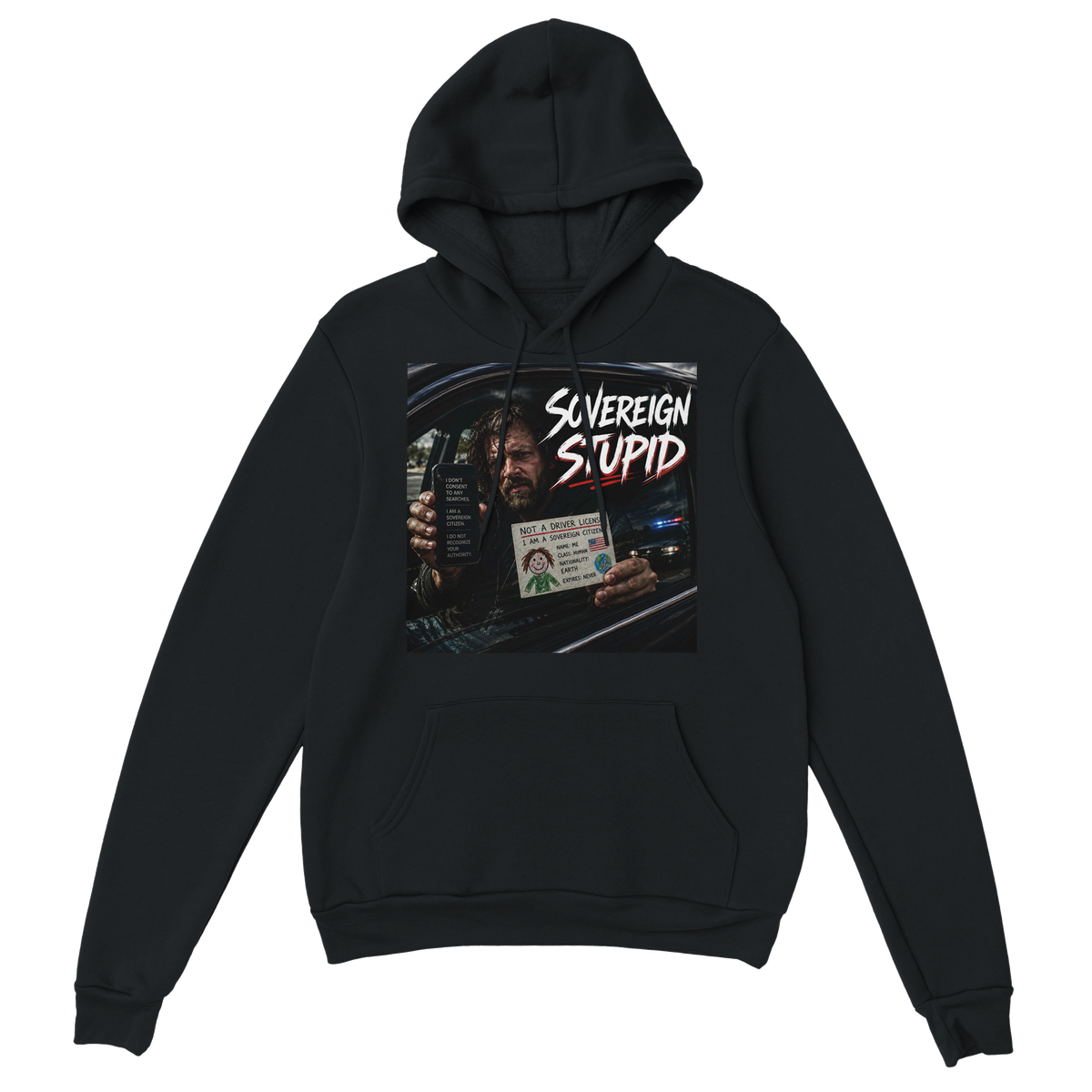 Sovereign Stupid - Classic Unisex Pullover Hoodie