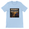 Highway of Hard Choices - Unisex T-Shirt