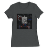 The Good Don't Trend - Women’s Cut T-Shirt