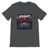 The Highway of Hero's - Unisex T-Shirt