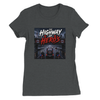 The Highway of Hero's - Women’s Cut T-Shirt