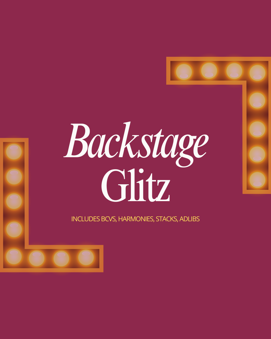 Backstage Glitz Package