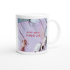 Love Will Save Us - Ceramic Mug