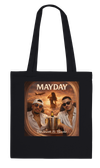 MayDAY (feat. Jon Honcho) - Tote bag