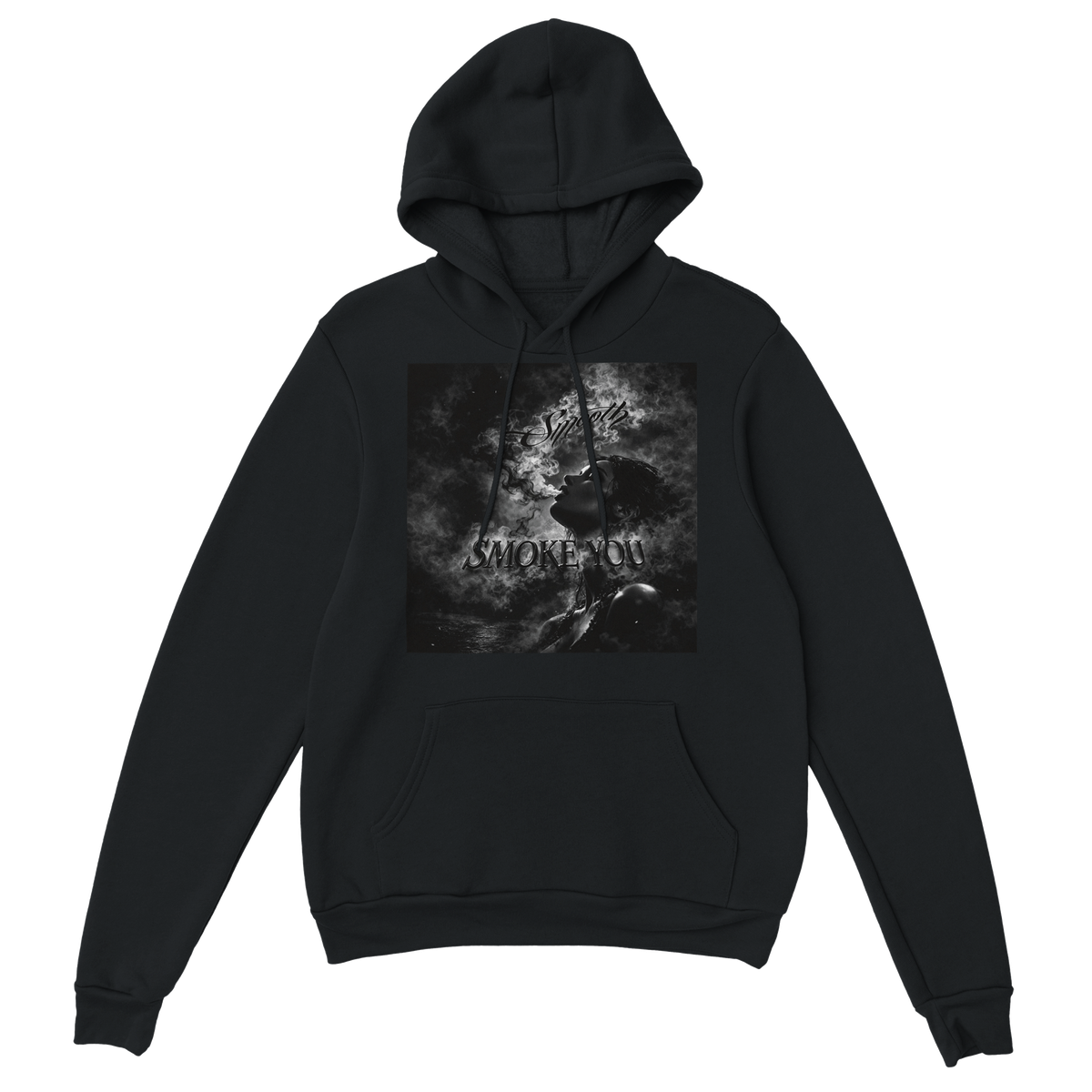 Smoke You - Classic Unisex Pullover Hoodie