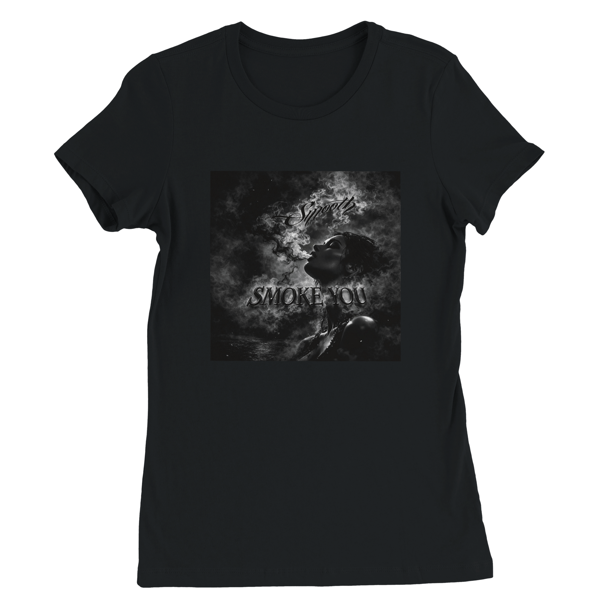 Smoke You - Women&rsquo;s Cut T-Shirt