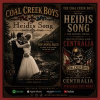 HEIDIS SONG ( Brother, I'm asking now )  by THE COAL CREEK BOYS
