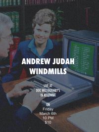 Andrew Judah & Windmills