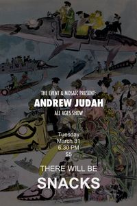 The Event & Mosaic present: Andrew Judah
