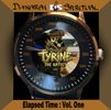 Tyrine the Artist Presents: Elapsed Time Vol. 1 By Dakarai Spiritual