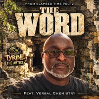 The Word by Tyrine The Artist