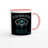 Do You Like The New Me? - Ceramic Mug