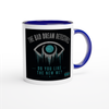 Do You Like The New Me? - Ceramic Mug