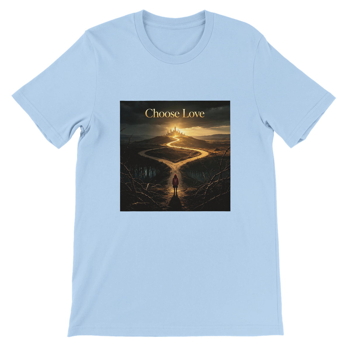 Choose Love - Unisex T-Shirt