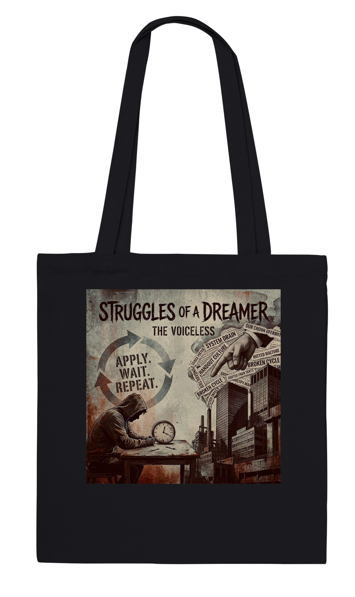 Struggles Of A Dreamer - Tote bag