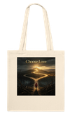 Choose Love - Tote bag