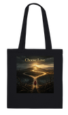 Choose Love - Tote bag