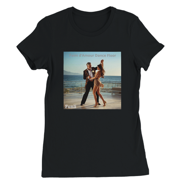 Faim d'Amour Dance Floor - Women’s Cut T-Shirt
